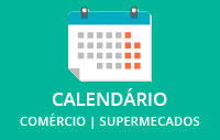 Calendário Comércio e Supermercados Matão e Taquaritinga