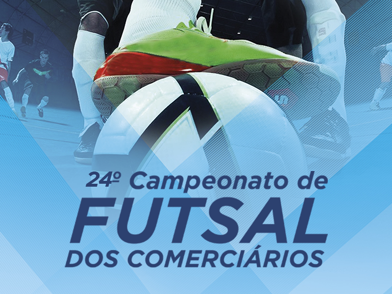 Vem aí mais um Campeonato de Futsal dos Comerciários